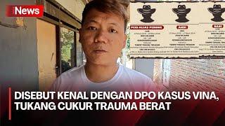 Diduga Dekat Salah Satu DPO Kasus Vina, Pemuda Ini Dapat Intimidasi Orang Tak Dikenal