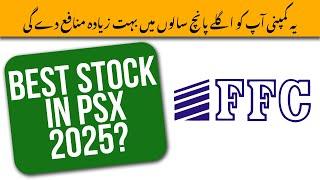 FFC Analysis 2025 | Best Stock In PSX..???