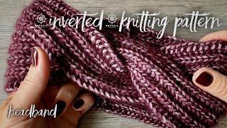 ПОВЯЗКА спицами "Inverted" английской резинкой: воплощенная ЭЛЕГАНТНОСТЬ / KNITTING HEADBAND