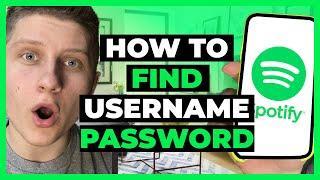 How To Find Your Username And Password On Spotify
