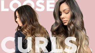 HOW TO CURL YOUR HAIR | HOW TO GET NATURAL LOOKING CURLS | LOOSE CURLS TUTORIAL