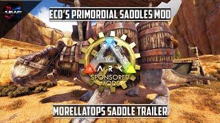ARK: Survival Evolved | Eco's Primordial Saddles Mod | Morellatops Saddle Trailer