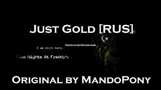 EVERbLACK - Just Gold [RUS] (Original by MandoPony)