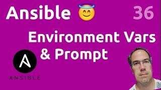 Env vars, lookup & prompt - #ANSIBLE 36