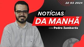 Notícias da Manhã - TODOS POLÍTICOS DO GOLPE, INCLUSIVE ZAMBELLI, PODEM SER CASSADOS; ÁUDIOS DE CID