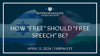 In Light of the Terrorist Attack on October 7th, What Are the Proper Limits of Speech on Campus?