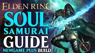Elden Ring Samurai Build Guide - How to build a Soul Samurai (NG+ Guide)