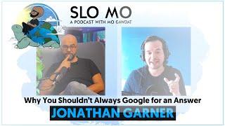 Jonathan Garner - Why You Shouldn’t Always Google for an Answer