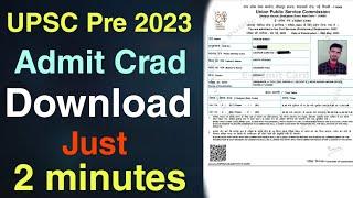 UPSC Admit Card 2023 Prelims | UPSC Admit Card 2023 Download | UPSC IAS Admit Card 2023 Download