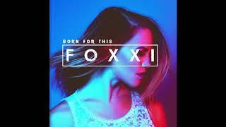 Foxxi - Born For This (from Netflix's "Tall Girl" original movie)