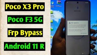 Poco F3/X3 Pro Frp Bypass/Reset Google Account Lock | Android 11 | Miui 12 | New Method | Without PC