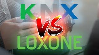 KNX vs. Loxone:  Wer macht dein Smart Home smarter?