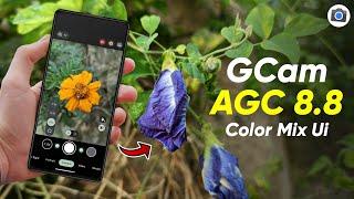 Install GCam AGC 8.8 - Color Mix Ui - *DSLR Quality* - Any Android!