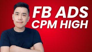 Facebook Ads CPM High for Broad Audience