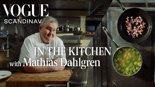 In the Kitchen with Mathias Dahlgren