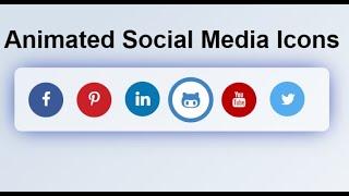 How to Create Animated Social Media Icons using HTML and CSS | ASMR Programming |  Social Media Icon