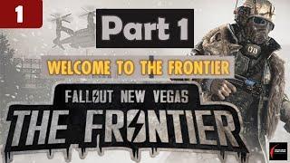 Fallout Frontier NCR Main Quest 1: Welcome to Frontier | Fallout The Frontier Gameplay Playthrough