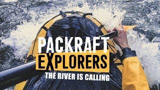 HEY PACKRAFT EXPLORERS!