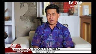 Apa Kabar Denpasar : Nyoman Suwirta, Bupati Klungkung (TV One)