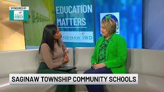 Education Matters: Saginaw Township Community Schools