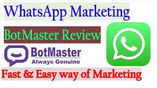 BotMaster WhatsApp Marketing Software Review