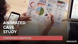 Case Study Animation For a Stunning Case Study Presentation | PowerPoint Animation