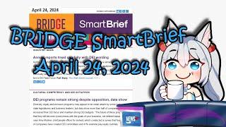 Kirsche catches up on BRIDGE Smartbrief -- DEI & ESG aren't going anywhere