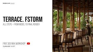 RESTAURANT TERRACE | 3Ds Max + FStorm Render | Architectural Visualization Workshop