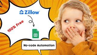 #Scrape #Zillow 100% Free. No-code #automation  Export to Google Sheets