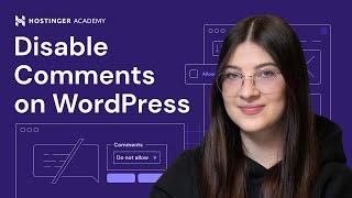 How to Disable Comments on WordPress (2024) | A Comprehensive Guide