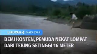 Nekat Lompat dari Tebing, Pemuda di Kabupaten Pinrang Hilang di Bendung Benteng | Liputan 6 Makassar