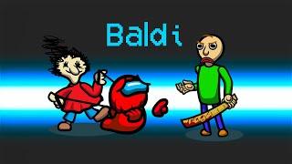 *NEW* SCARY BALDI ROLE in Among Us