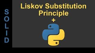 SOLID Design in Python - Liskov Substitution Principle #3