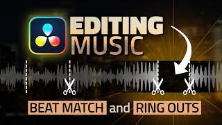 Ultimate MUSIC Editing Guide - Beat Match and Ring Outs - DaVinci Resolve Tutorial