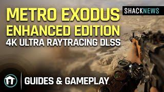 Metro Exodus Enhanced Edition Gameplay 4K Ultra Raytracing DLSS