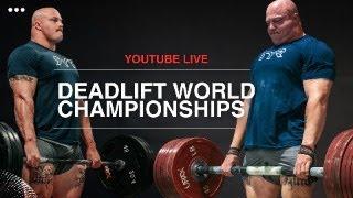 Breaking Down The World Deadlift Championships