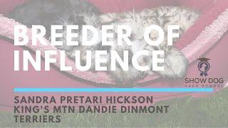 Breeder of Influence Interview with Sandra Pretari Hickson