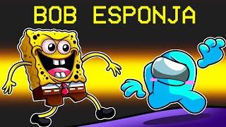 Jugando como BOB ESPONJA en Among Us!