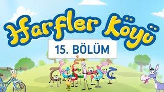 Harfler Köyü - 15.Bölüm