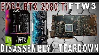 EVGA RTX 2080Ti FTW3 Ultra | DISASSEMBLY/TEARDOWN | How To Change Fan and Repaste -TakeThatScrewOut