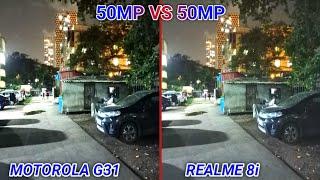 Motorola G31 camera review | moto G31 vs realme 8i camera comparison | moto G31 vs realme 8i review