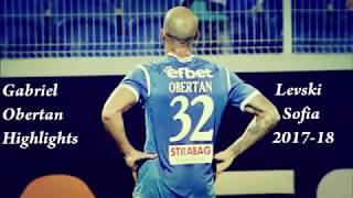 Gabriel Obertan - Levski Sofia 2017/18 (Highlights)