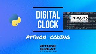 [Python]How to write a code to make a digital clock