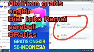 CARA MENGAKTIFKAN GERATIS ONGKOS KIRIM DI LAZADA SELLER | AKTIFKAN GRATIS ONGKIR |