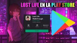 Lost Life en la Play Store!? XD