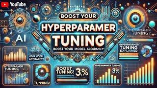 Hyperparameter Tuning for improving the accuracy of your machine-learning model? LULC accuracy