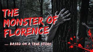 A True mystery Story Narrated, The Monster of Florence