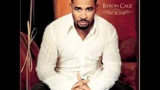 Worship The King - Byron Cage - An Invitation To Worship