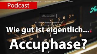 Wie gut ist eigentlich... Accuphase?