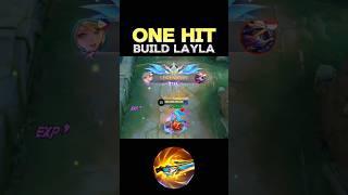  WATCH THIS - BEST BUILD LAYLA 2024(ONE HIT) ~ MLBB  #mobilelegends #onehitbuild #layla #shorts